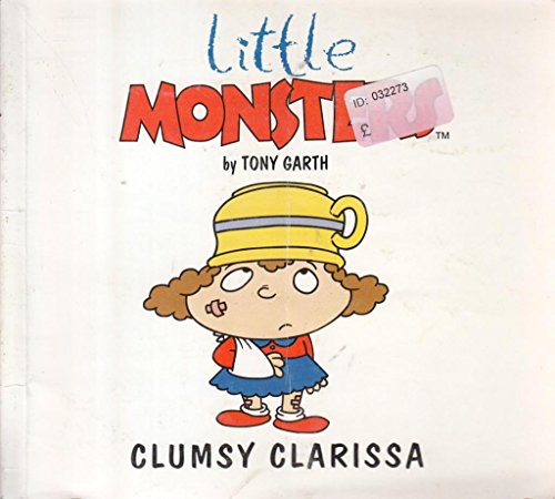 Clumsy Clarissa