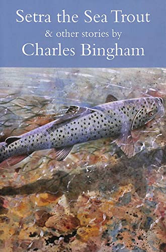 Setra the Sea Trout and Other Stories