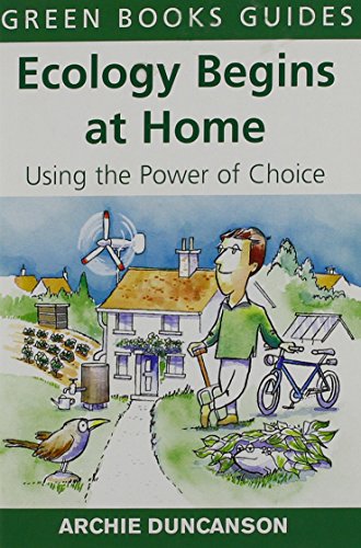 Ecology Begins at Home