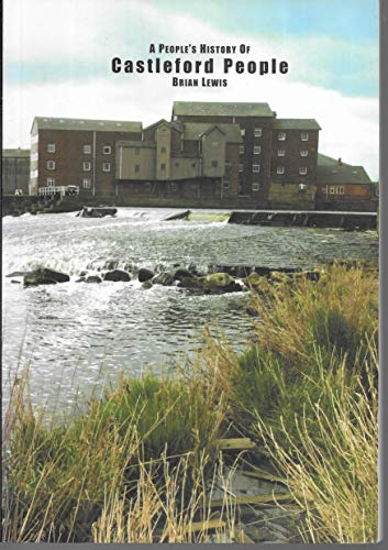 A People"s History of Castleford People