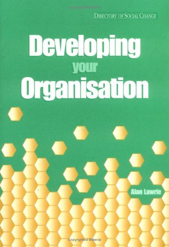 Developing Your Organisation