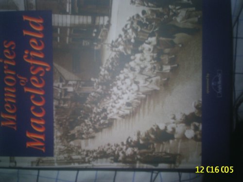 Memories of Macclesfield