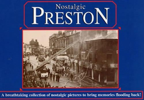 Nostalgic Preston