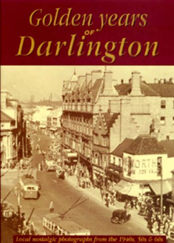 Golden Years of Darlington