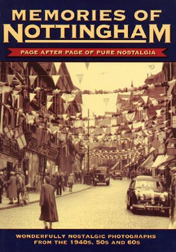 Memories of Nottingham