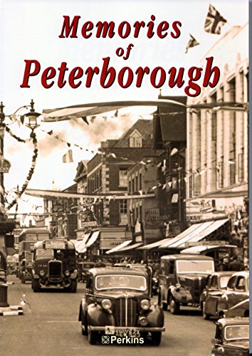 Memories of Peterborough