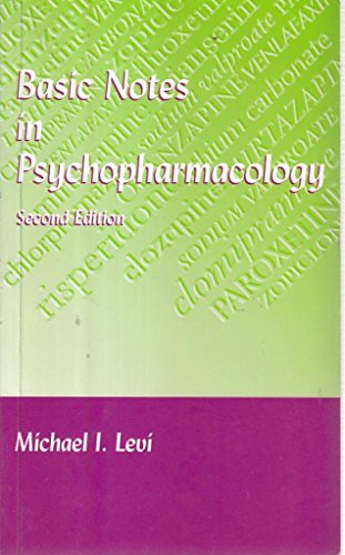 Basic Notes in Psychopharmacology