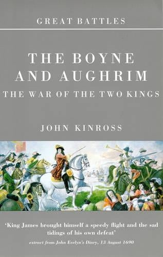 The Boyne and Aughrim