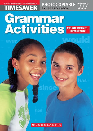 Grammar Activities Pre-Intermediate and Intermediate