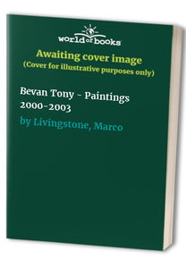 Bevan Tony - Paintings 