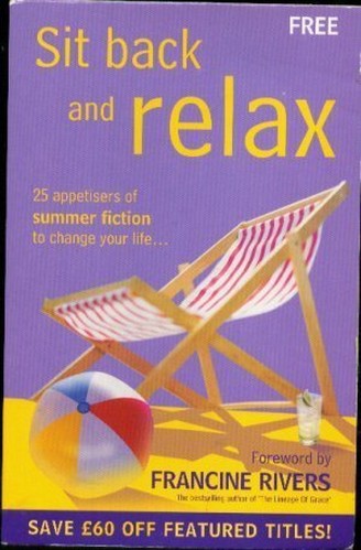 SIT BACK AND RELAX: 25 APPETISERS OF SUMMER FICTION TO CHANGE YOUR LIFE.