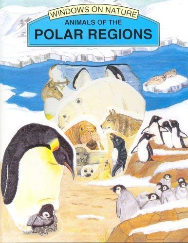 Animals of the Polar Regions