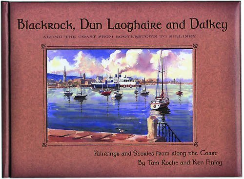 Blackrock, Dun Laoghaire and Dalkey