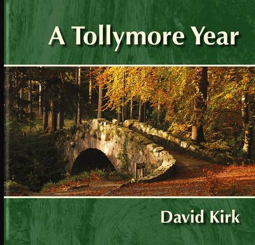 A Tollymore Year