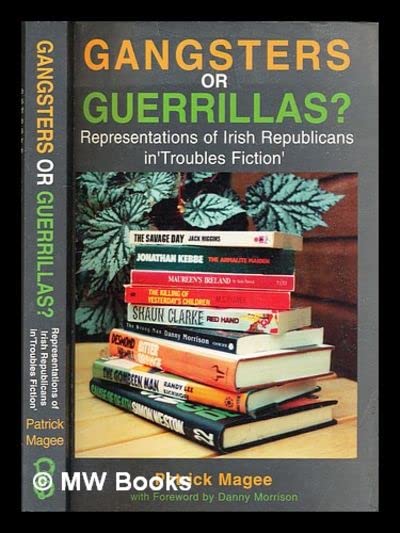 Gangsters or Guerrillas?