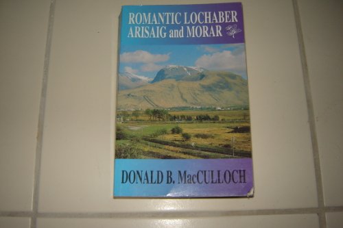 Romantic Lochaber, Arisaig and Morar