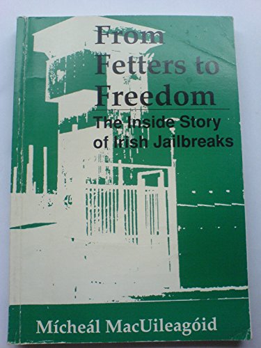 From Fetters to Freedom