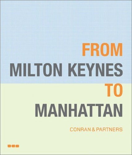 From Milton Keynes to Manhatten