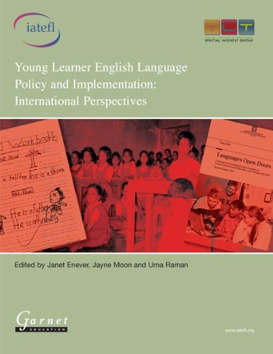 Young Learner English Language Policy and Implementation - International Perspectives