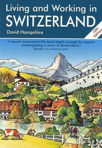 Living and Working in Switzerland