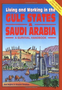 Living and Working in the Gulf States & Saudi Arabia 