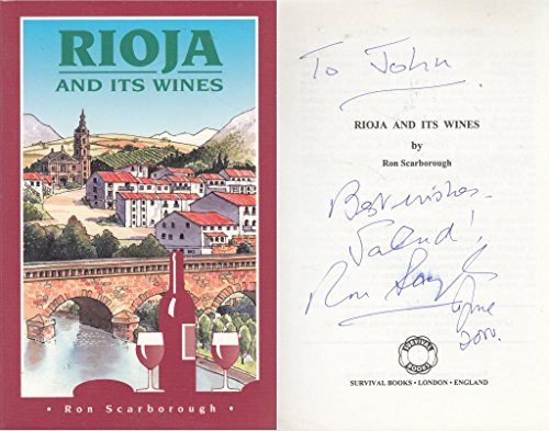 Rioja and Its Wines