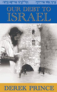 Our Debt to Israel 