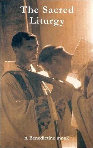 The Sacred Liturgy