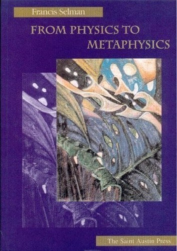 From Physics to Metaphysics