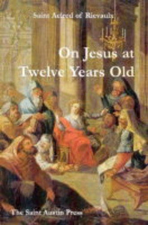 On Jesus at Twelve Years Old