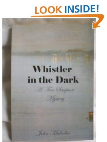 Whistler in the Dark