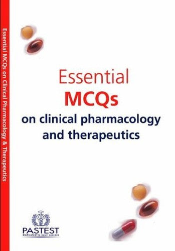 150 MCQs on Clinical Pharmacology and Therapeutics
