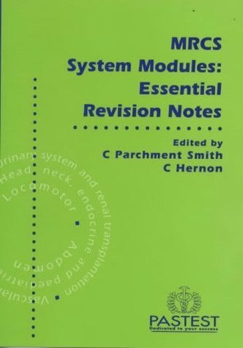 MRCS System Modules: Essential Revision Notes