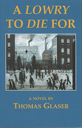 A Lowry to Die for