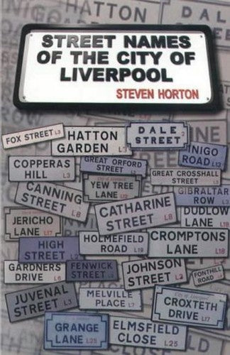 Street Names of the City of Liverpool
