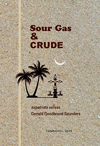 Sour Gas and Crude