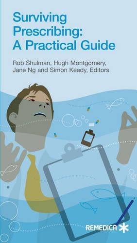 Surviving Prescribing