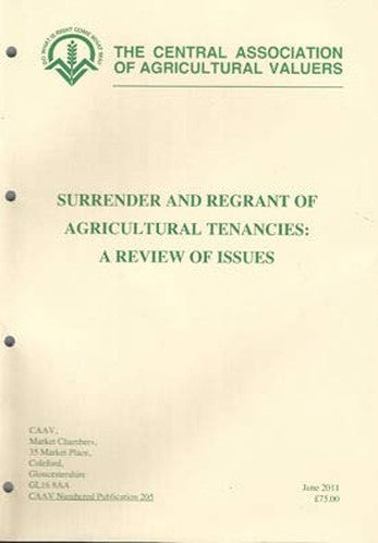 Surrender and Regrant of Agricultural Tenancies