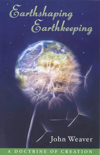 Earthshaping Earthkeeping