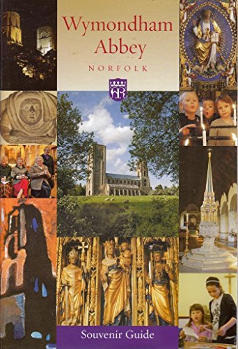 Wymondham Abbey Norrfolk - Souvenir Guide