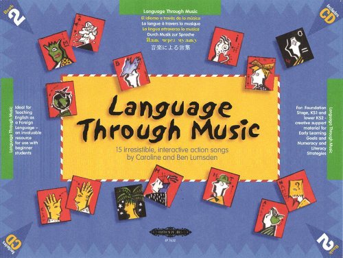 Language Through Music Book 2 (Sheet Music & CD Pack)