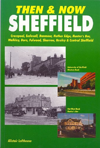 Then and Now: Sheffield
