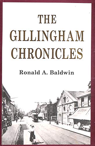 GILLINGHAM CHRONICLES