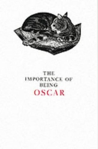Importance of Being Oscar