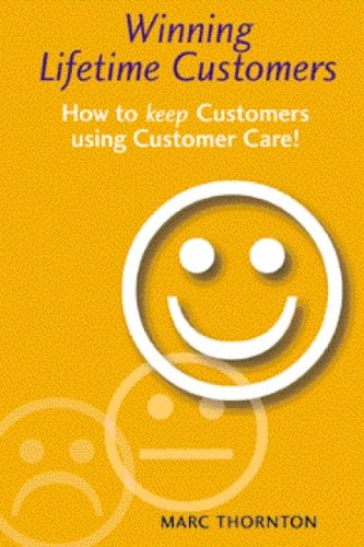 Winning Lifetime Customers