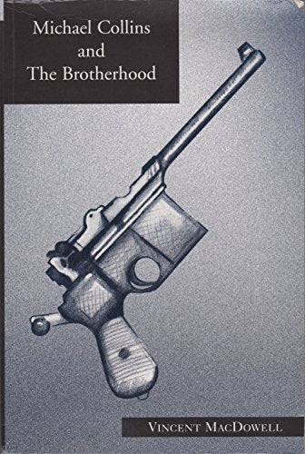 Michael Collins and the Brotherhood