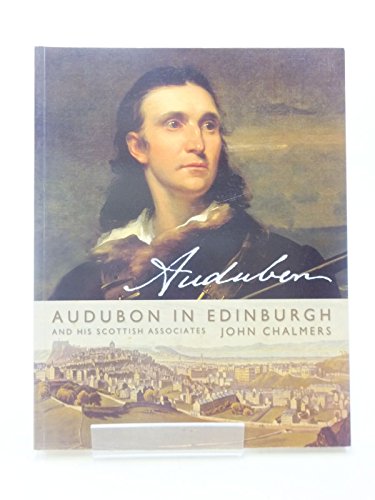 Audubon in Edinburgh