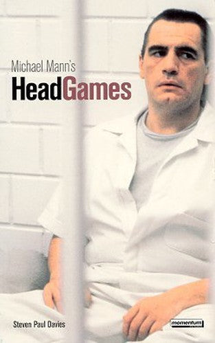 Michael Mann's Head Games [a short book about "Manhunter"]