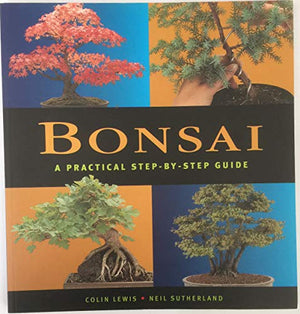 Bonsai Practical Step by Step