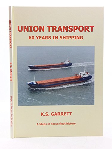 Union Transport. 60 Years in Shipping